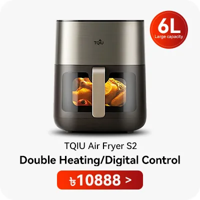 ৬L ডাবল-হিটিং S সিরিজ এয়ার ফ্রায়ার
6L double-heating S Series air fryer