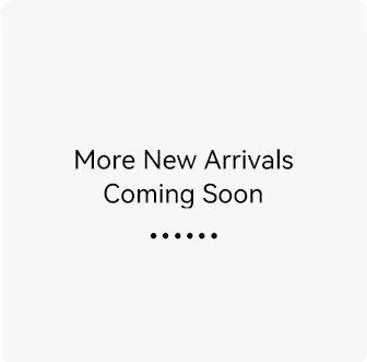 আরও নতুন পণ্য শীঘ্রই আসছে / More New Arrivals Coming Soon